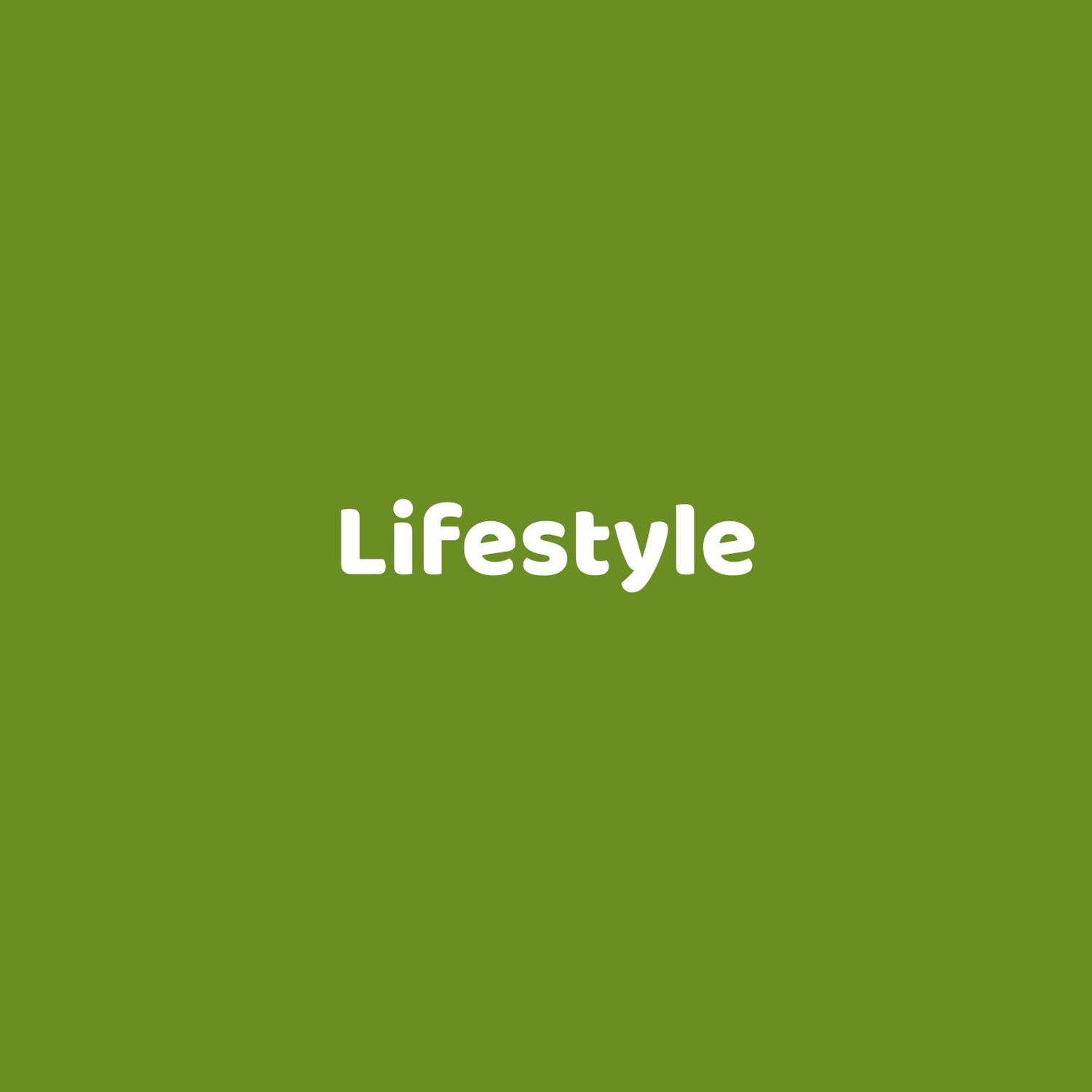 Lifestyle